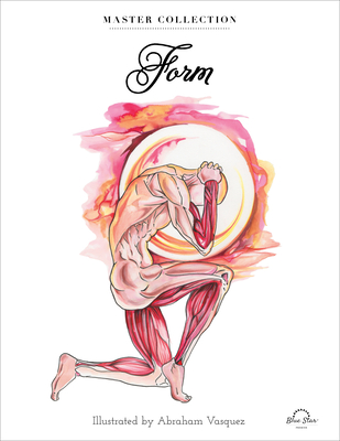 Form: Stress Relieving Adult Coloring Book, Master Collection By Abraham Vasquez (Illustrator), Blue Star Press (Producer) Cover Image