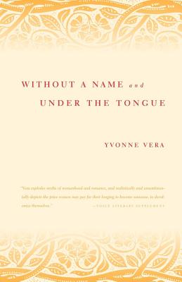 Without a Name and Under the Tongue Cover Image