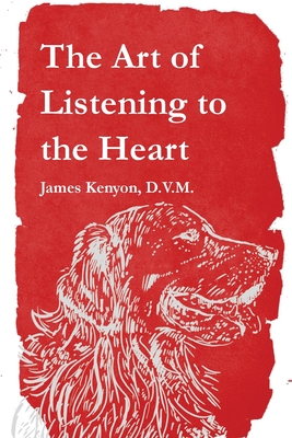 The Art of Listening to the Heart Cover Image