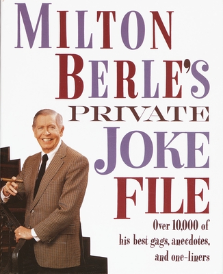 Cover for Milton Berle's Private Joke File