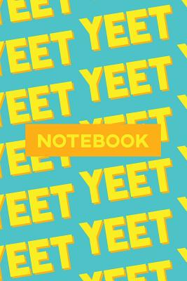 Notebook: Yeet Yellow Orange Typography Meme Pattern Cover Image