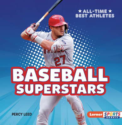 Baseball Superstars (All-Time Best Athletes (Lerner Sports Rookie))