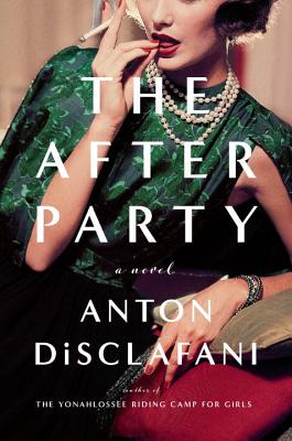 Cover Image for The After Party : A Novel