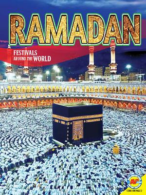 Ramadan (Festivals Around the World) By Grace Jones Cover Image