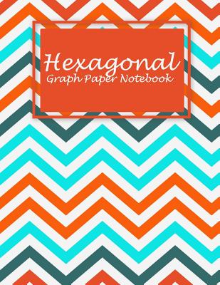 Hexagonal Graph Paper Notebook: Beauty Colorful Book, 1/4 inch Hexagons Graph Paper Notebooks Large Print 8.5