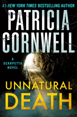Unnatural Death: A Scarpetta Novel (Kay Scarpetta)