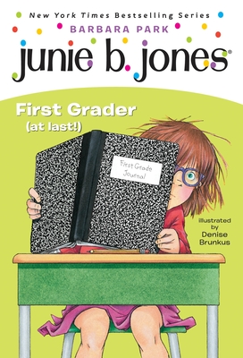 Junie B. Jones #18: First Grader (at last!) (Paperback 