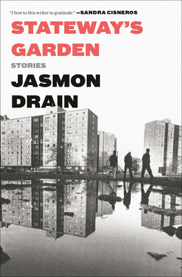 Stateway's Garden: Stories By Jasmon Drain Cover Image
