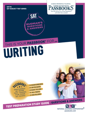 Writing (SAT-16): Passbooks Study Guide (College Board SAT Subject Test Series #16) By National Learning Corporation Cover Image