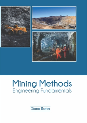 Mining Methods: Engineering Fundamentals Cover Image