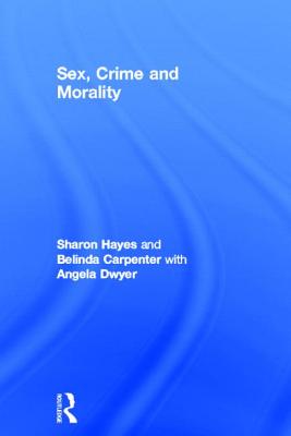 Sex, Crime and Morality Cover Image