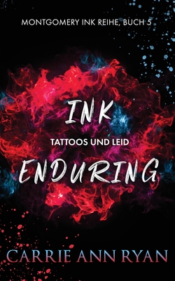 Cover for Ink Enduring - Tattoos und Leid