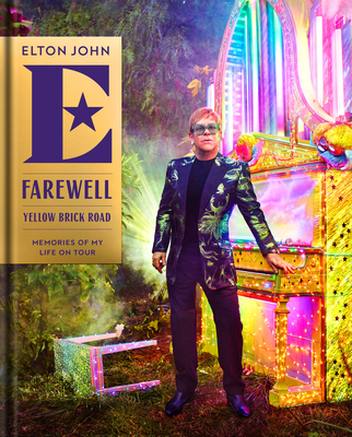 Farewell Yellow Brick Road: Memories of My Life on Tour Cover Image