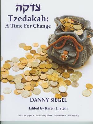 Tzedakah: A Time for Change By Danny Siegel Cover Image