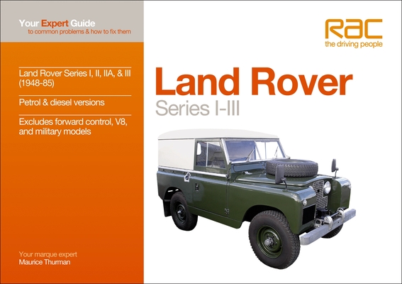 Land Rover Series I-III: Your expert guide to common problems & how to fix them (Expert Guides) Cover Image