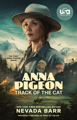 Anna Pigeon: Track of the Cat (TV Tie-In) (An Anna Pigeon Novel #1)