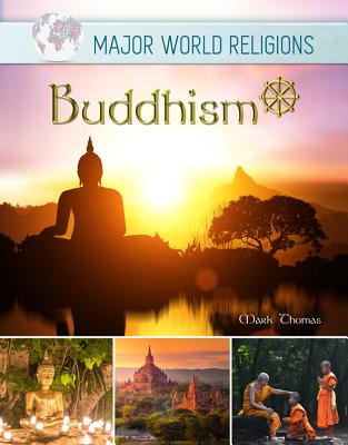 Buddhism (Major World Religions #6)
