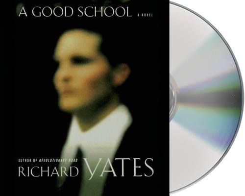 A Good School: A Novel Cover Image