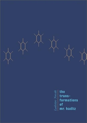 Cover for The Transformations of Mr. Hadliz