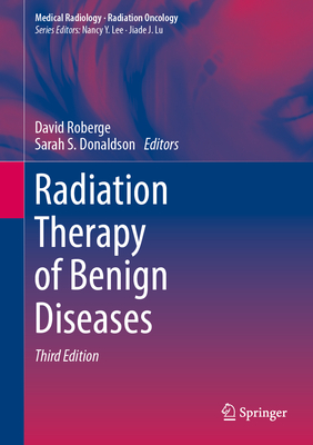 Radiation Therapy of Benign Diseases Cover Image