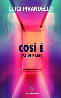 Cos By Cogito Edizioni (Editor), Luigi Pirandello Cover Image