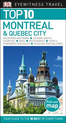 Top 10 Montreal and Quebec City (DK Eyewitness Travel Guide) Cover Image