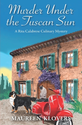 Murder Under the Tuscan Sun By Maureen Klovers Cover Image