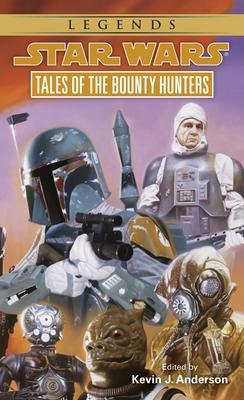 Tales of the Bounty Hunters: Star Wars Legends (Star Wars - Legends)