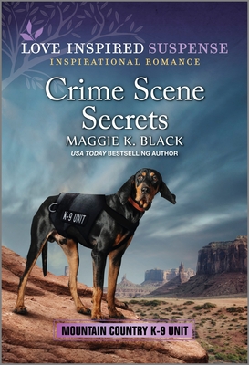 Crime Scene Secrets (Mountain Country K-9 Unit #4)