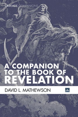 A Companion to the Book of Revelation (Cascade Companions) Cover Image