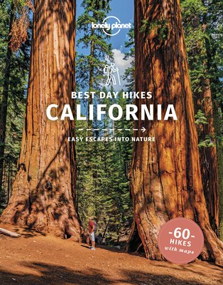 Lonely Planet Best Day Hikes California 1 (Travel Guide) Cover Image