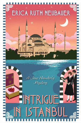 Intrigue in Istanbul (A Jane Wunderly Mystery #4) Cover Image