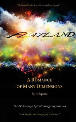 FLATLAND - A Romance of Many Dimensions (The Distinguished Chiron Edition) Cover Image