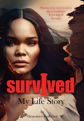 I Survived: My Life Story Cover Image