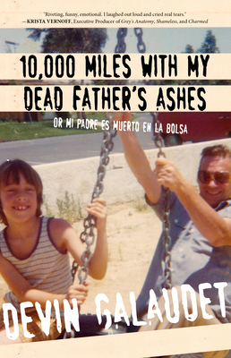 Cover for 10,000 Miles with My Dead Father's Ashes