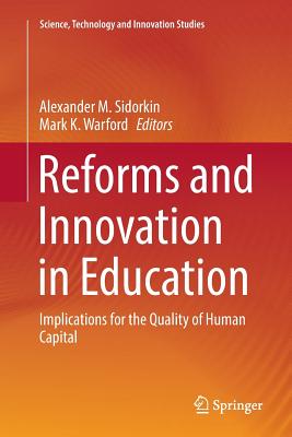 Reforms and Innovation in Education: Implications for the Quality of Human Capital (Science) Cover Image