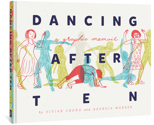 Dancing After TEN By Vivian Chong, Georgia Webber Cover Image