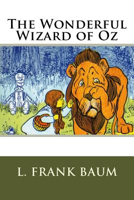 The Wonderful Wizard of Oz