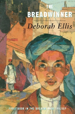 The Breadwinner By Deborah Ellis Cover Image