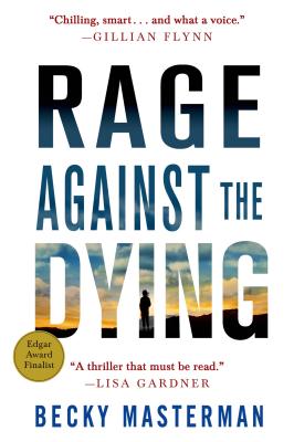 Cover Image for Rage Against the Dying: A Thriller