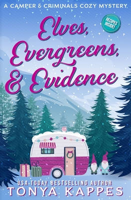 Cover for Elves, Evergreens, & Evidence
