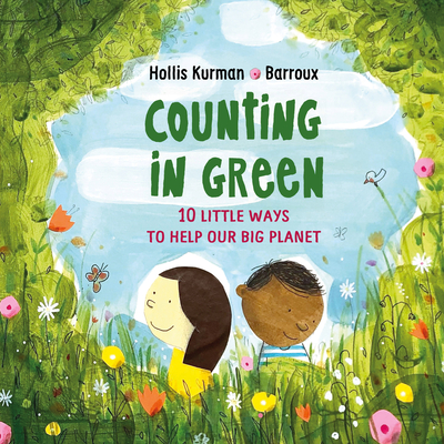 Counting in Green: Ten Little Ways to Help Our Big Planet Cover Image