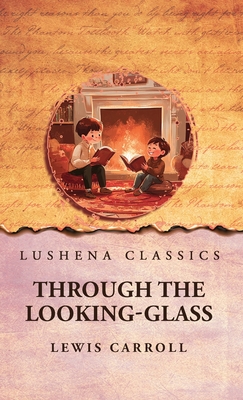 Through the Looking-Glass
