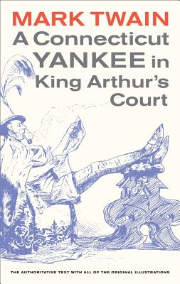 Cover for A Connecticut Yankee in King Arthur's Court (Mark Twain Library #4)