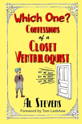 Which One? Confessions of a Closet Ventriloquist Cover Image