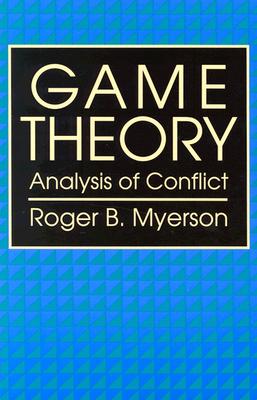 Game Theory: Analysis of Conflict Cover Image