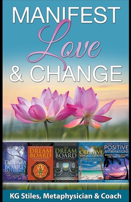 Manifest Love & Change Cover Image