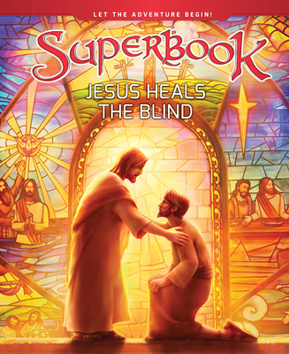 Cover for Jesus Heals the Blind