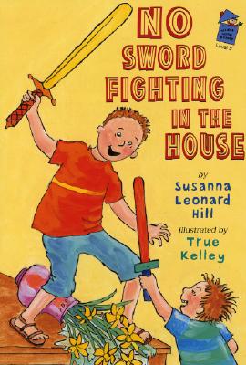 Cover for No Sword Fighting in the House