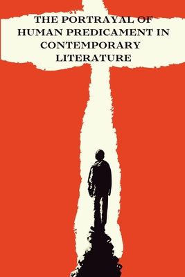 The Portrayal of Human Predicament in Contemporary Kashmiri Literature cover